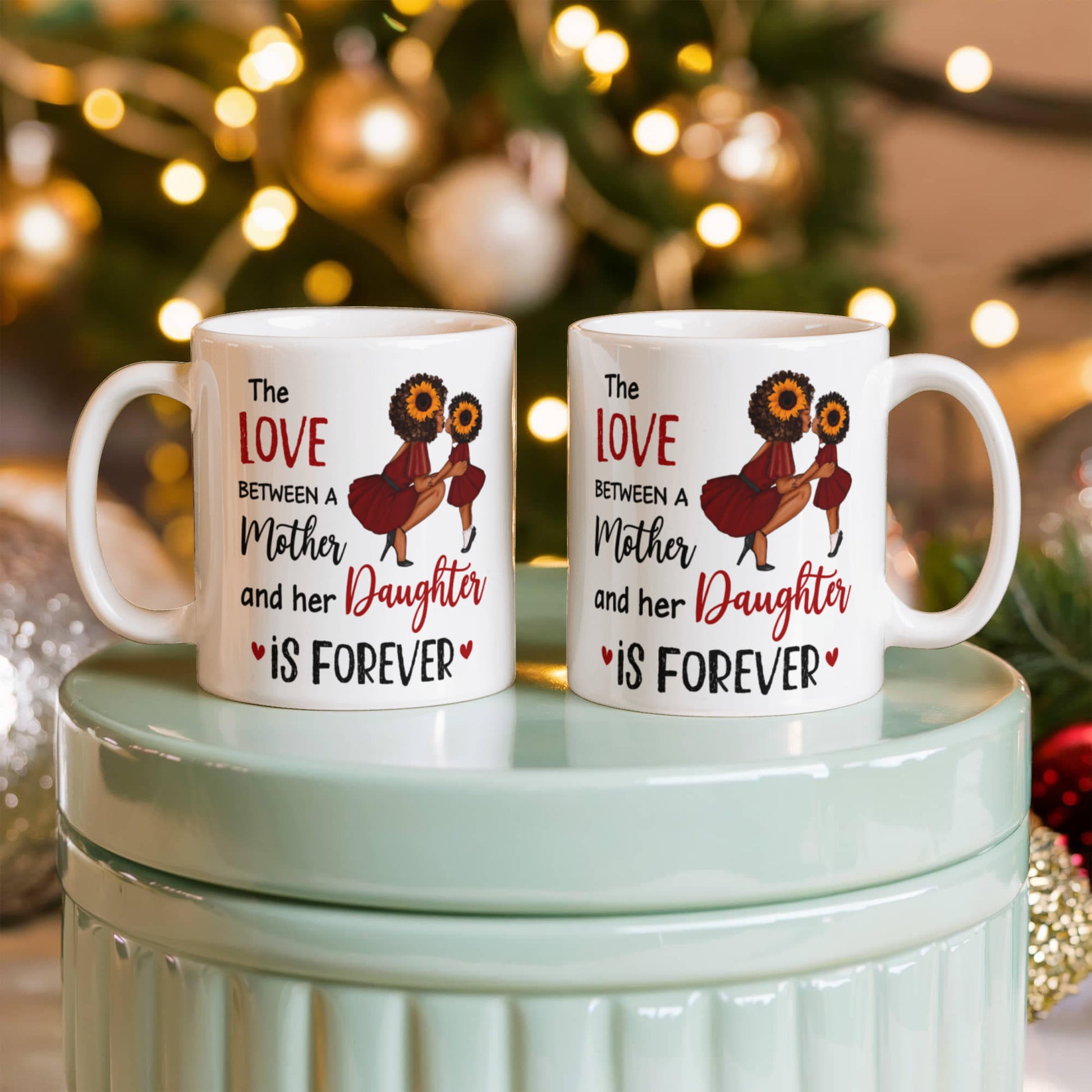 Emotional - The Love Between A Mother Her Daughter Is Forever - Ceramic Mug - The Shoppers Outlet