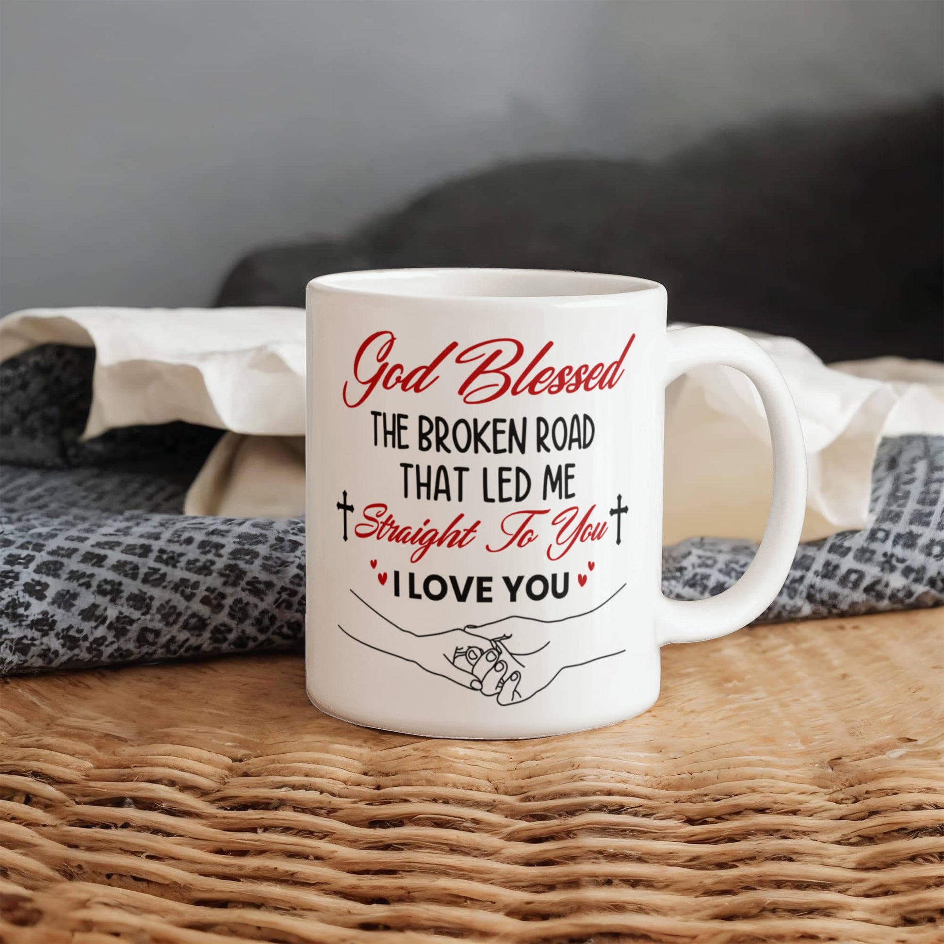 Emotional - God Blessed The Broken Road - Ceramic Mug - The Shoppers Outlet