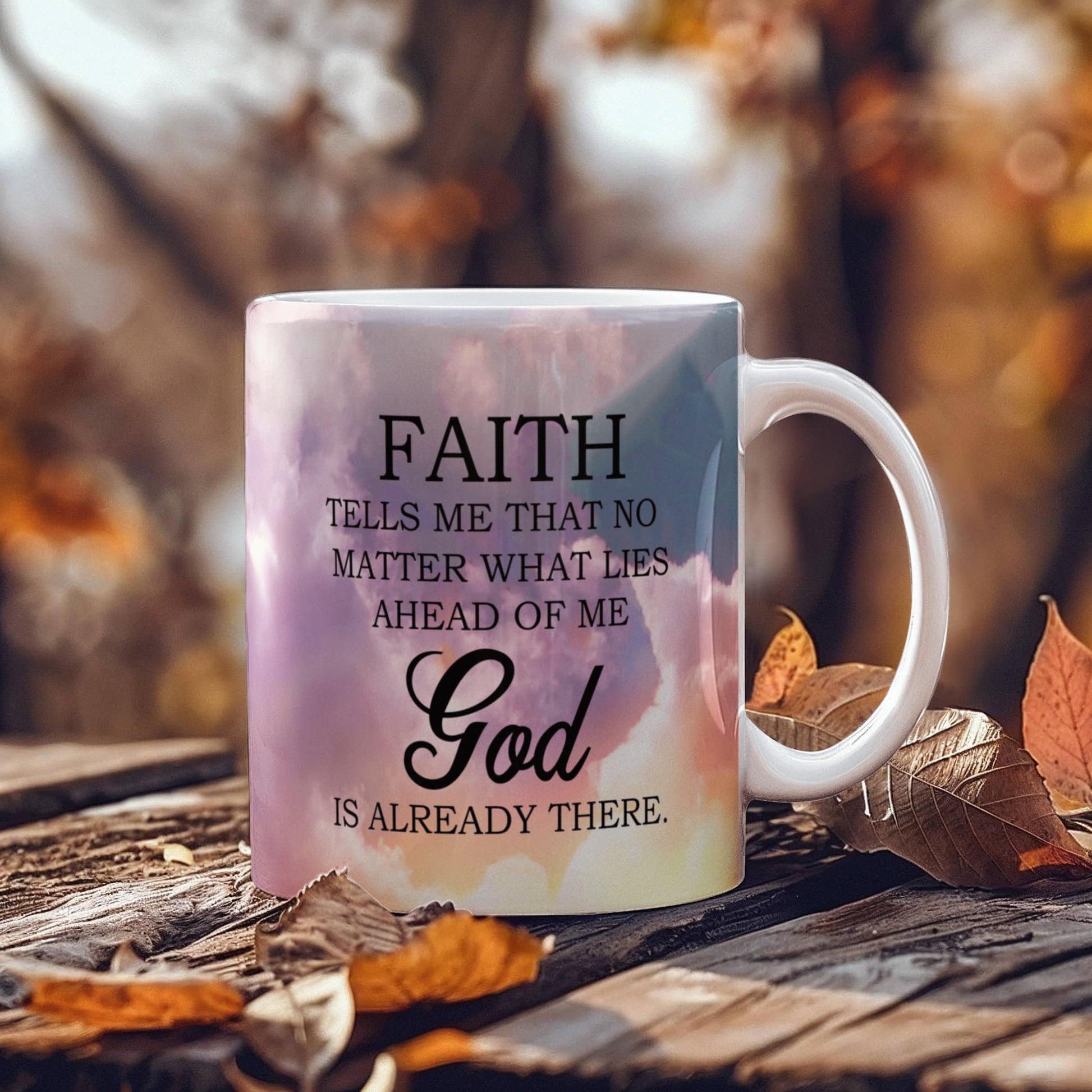 Faith - God Is Already There - Ceramic Mug - The Shoppers Outlet