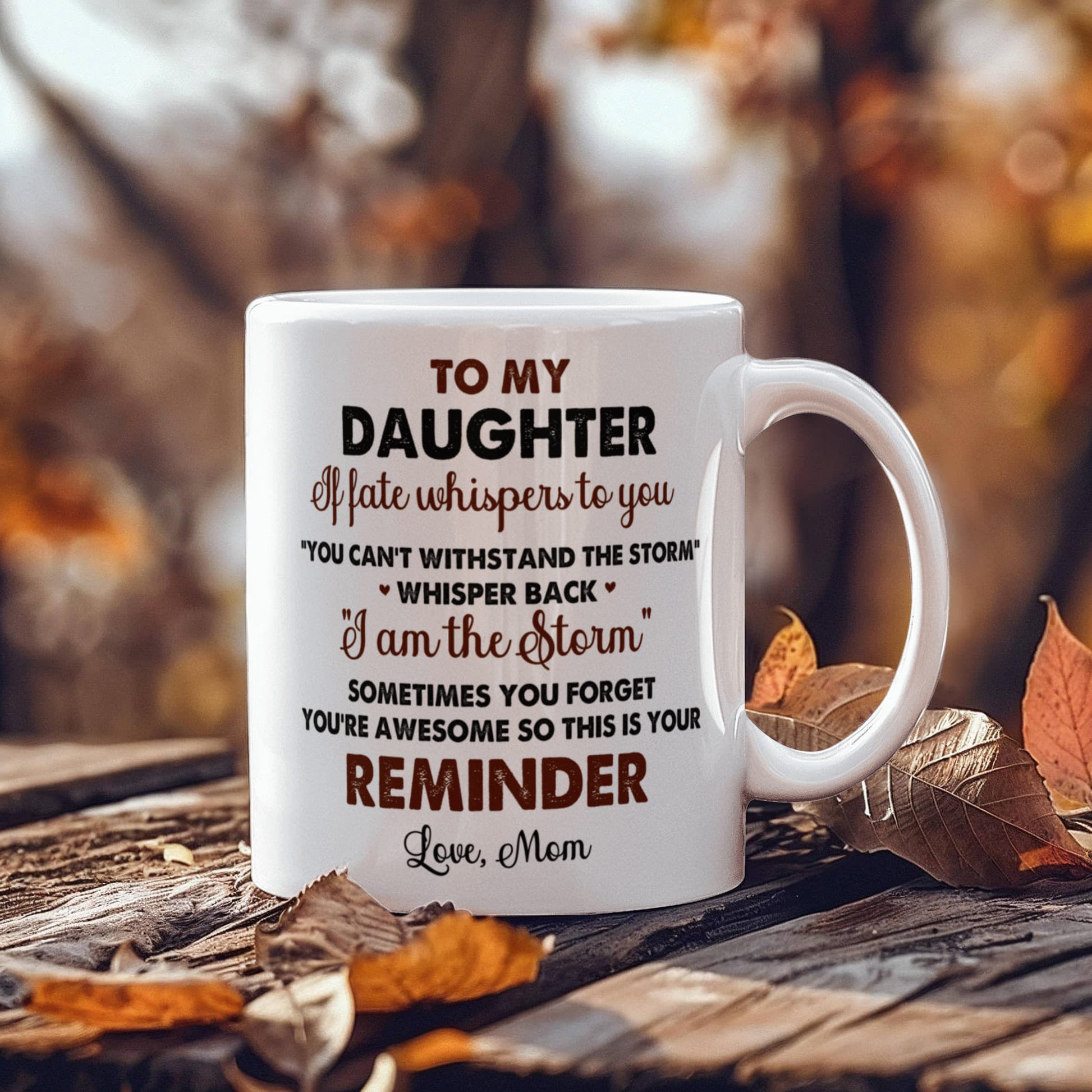 Emotional - To My Daughter - You're Awesome Reminder - Ceramic Mug - The Shoppers Outlet