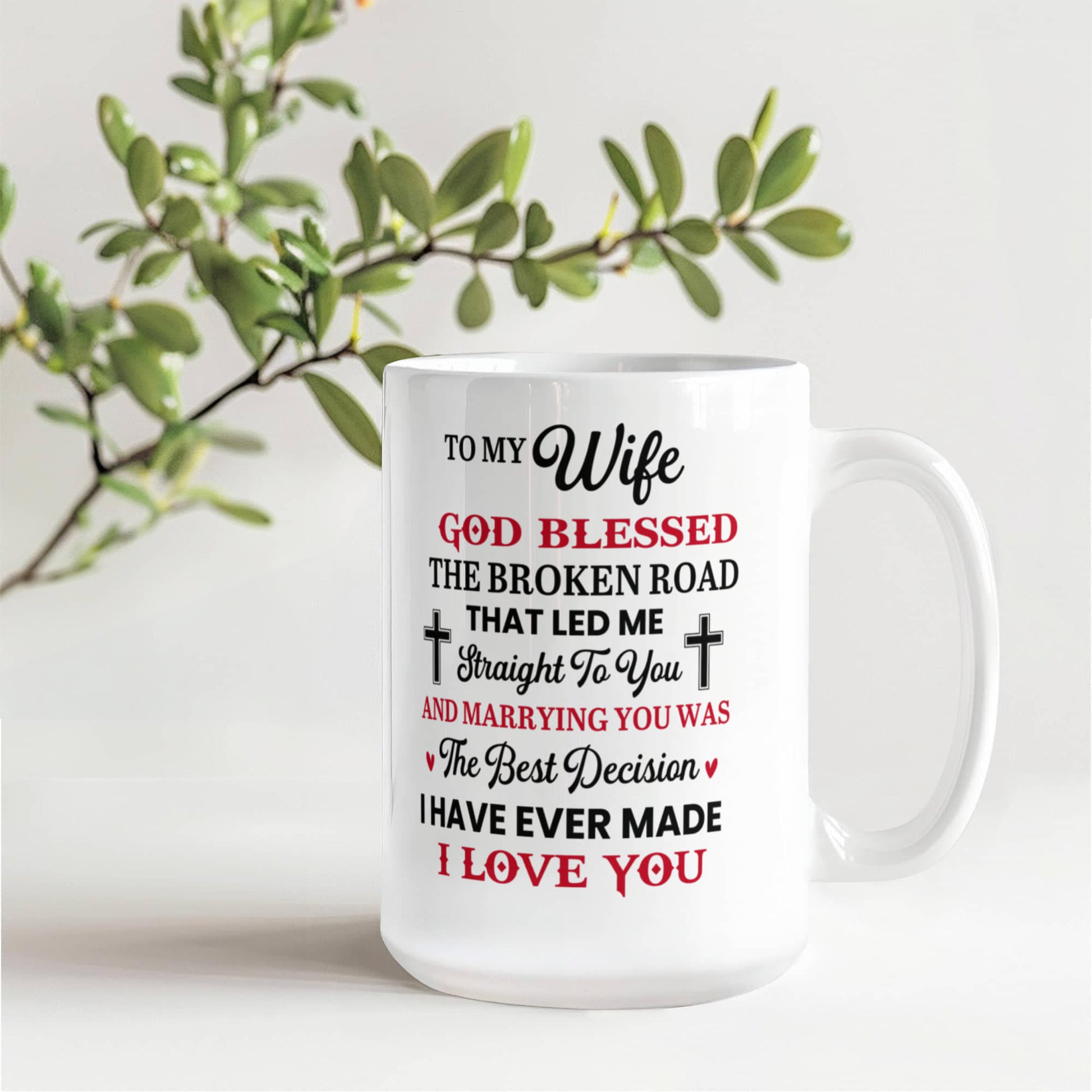 God Blessed The Broken Road That Lead Me To You - Ceramic Mug - The Shoppers Outlet